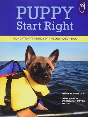 Puppy Start Right: Foundation Training for the Companion Dog (Karen Pryor Clicker Book)